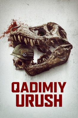 Qadimiy urush / Ibtidoiy urush 2025 Premyera Tarjima kino HD O'zbekcha 720p Skachat