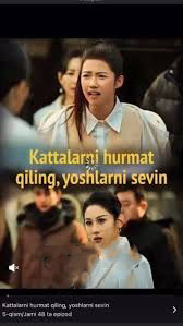 Kattalarni hurmat qiling Yoshlarni seving 1-2-3-4-5-100-200-300-400 uzbek tilida Barcha qismlar 2025 HD skachat