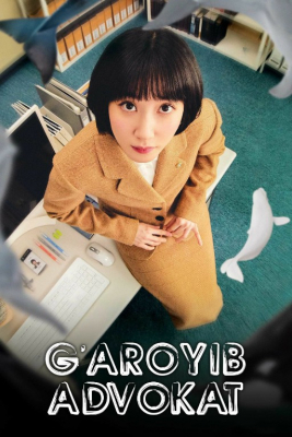 G'aroyib advokat / G'ayrioddiy advokat U Vu Yong Vu 1-2-3-4-5-6-7-8-9-10-11-12-13-14-15-16 qism Koreya seriali Uzbek tilida 2022 O'zbekcha tarjima kino HD
