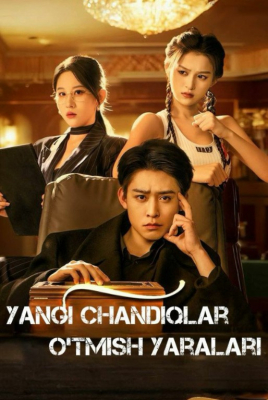 Yangi chandiqlar o'tmish yaralari 31-32-33-34-35-36-37-38-39-40-41-42-43-44-45-Qism Xitoy seriali Uzbek tilida Barcha qismlar HD