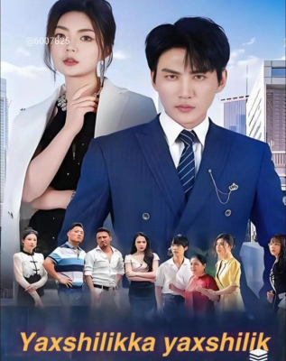 Yaxshilikka yaxshilik Barcha qismlar 1-2-3-4-5-6-7-10-20-40-50-80-90 Qism Koreya seriali Uzbek tilida 2026 HD skachat yuklash