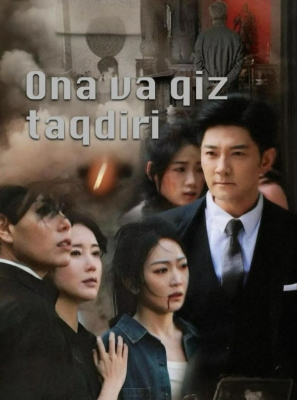 Ona va qiz taqdiri 1-2-3-4-5-6-7-10-20-40-50-80-90 Qism Koreya seriali Uzbek tilida 2026 HD skachat yuklash