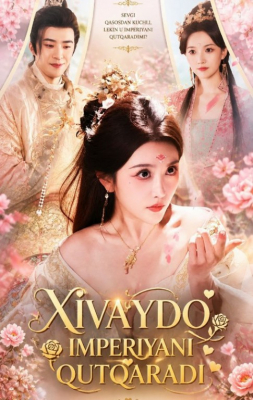Xivaydo imperiyani qutqaradi Premyera 1-2-3-5-10-25-30-45-50-60-70-85-90 Qism drama Koreya seriali uzbek tilida Barcha qismlar Hd skachat
